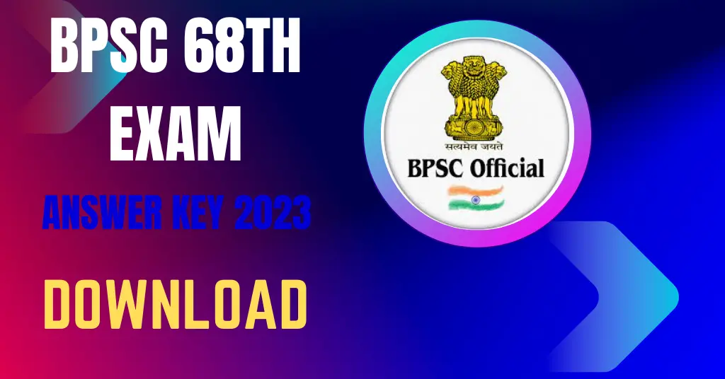 BPSC 68th exam official answer key download PDF format