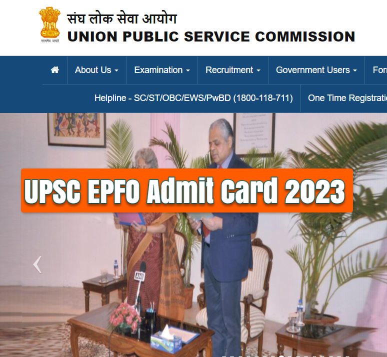 UPSC EPFO Admit Card 2023 : Download EO/AO Call Letter Now